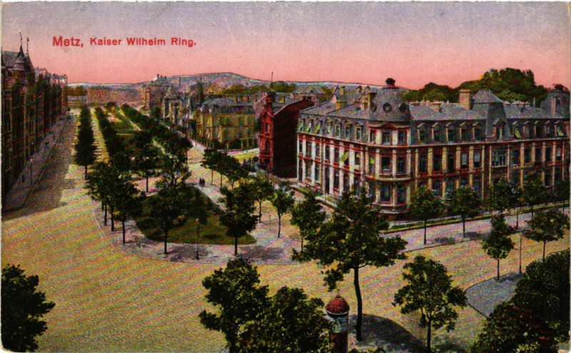 Carte postale ancienne Metz - Kaiser Wilhelm-Ring à Metz