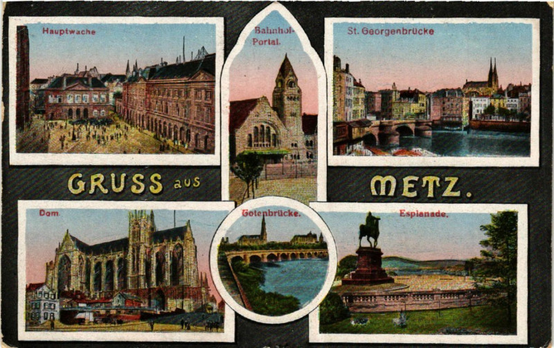 Carte postale ancienne Gruss aus Metz à Metz