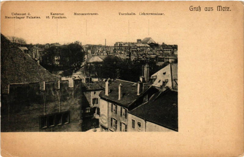 Carte postale ancienne Gruss aus Metz à Metz