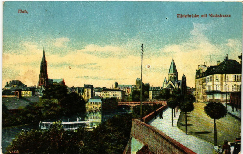Carte postale ancienne Metz - Mittelbrucke mit Wachstrasse à Metz