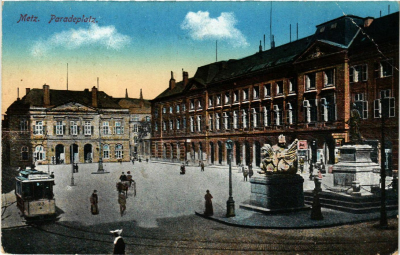 Carte postale ancienne Metz - Paradeplatz à Metz