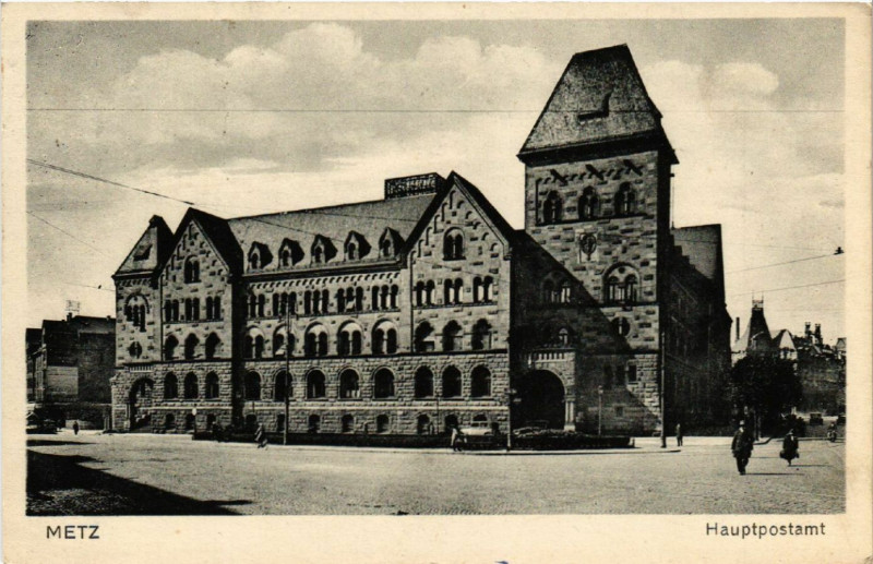 Carte postale ancienne Metz - Hauptposamt à Metz