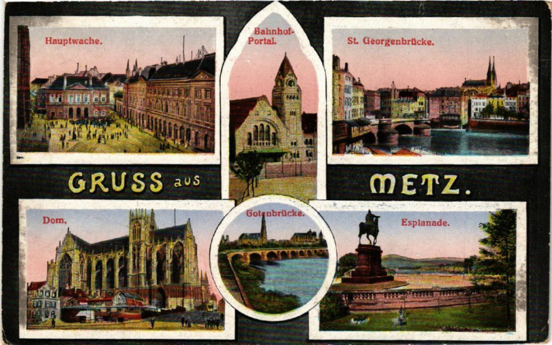 Carte postale ancienne Gruss aus Metz à Metz
