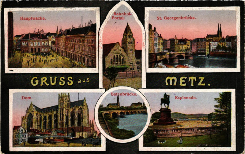 Carte postale ancienne Gruss aus Metz à Metz