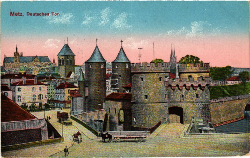 Carte postale ancienne Metz - Deutsches Tor à Metz