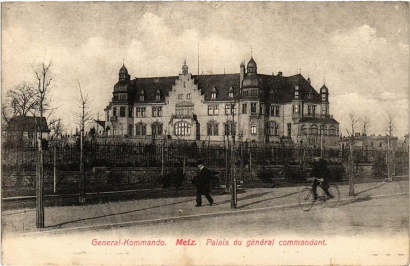 Carte postale ancienne Général-Kommando - Metz - Palais du général commandant à Metz