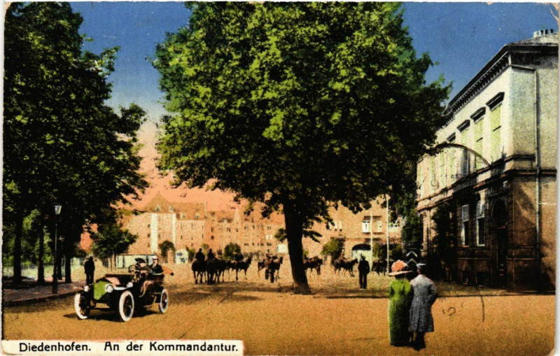 Carte postale ancienne Diedenhofen - An der Kommandantur