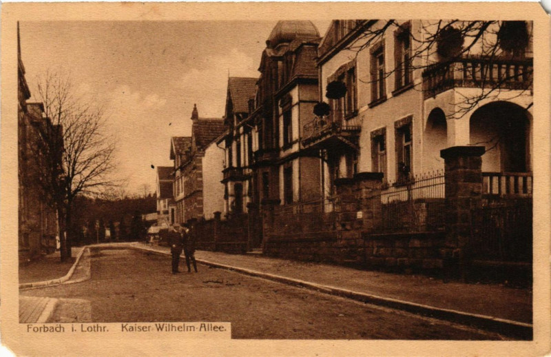 Carte postale ancienne Forbach i. Lothr. Kaiser Wilhelm Ailée à Forbach