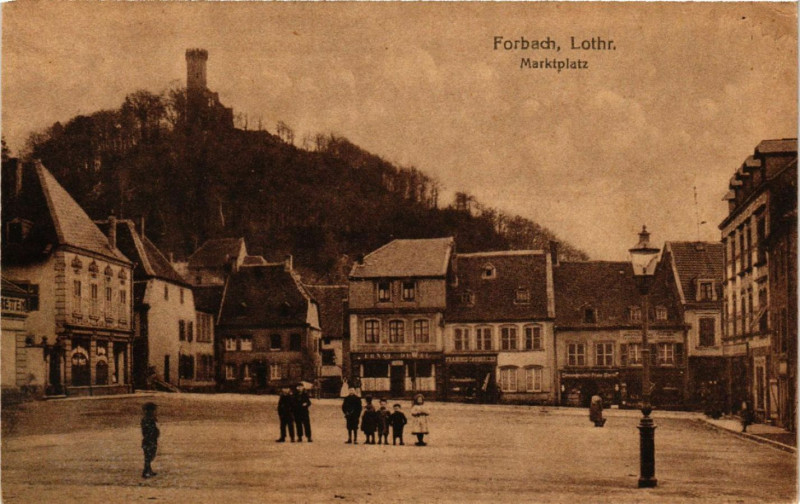 Carte postale ancienne Forbach Lothr. - Markplatz à Forbach