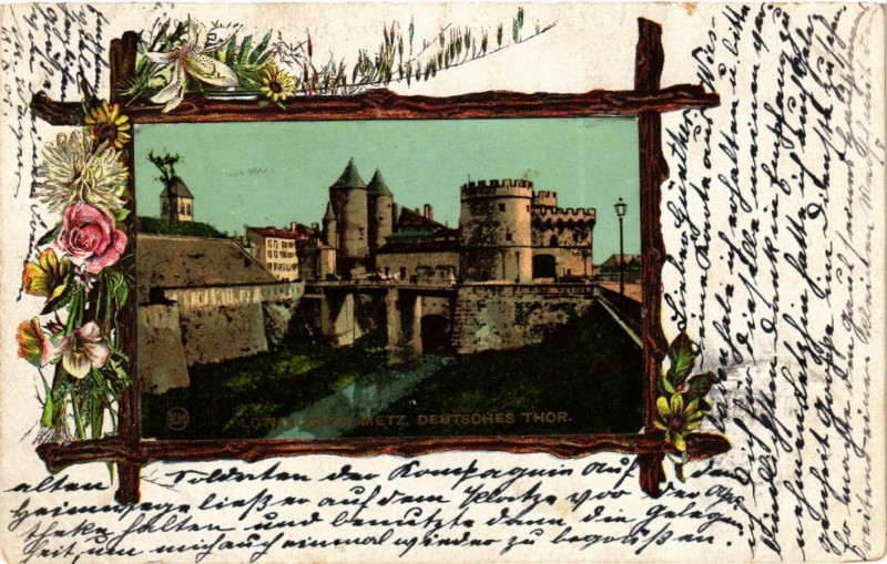 Carte postale ancienne Lothringen : Metz Deutsches Thor à Metz