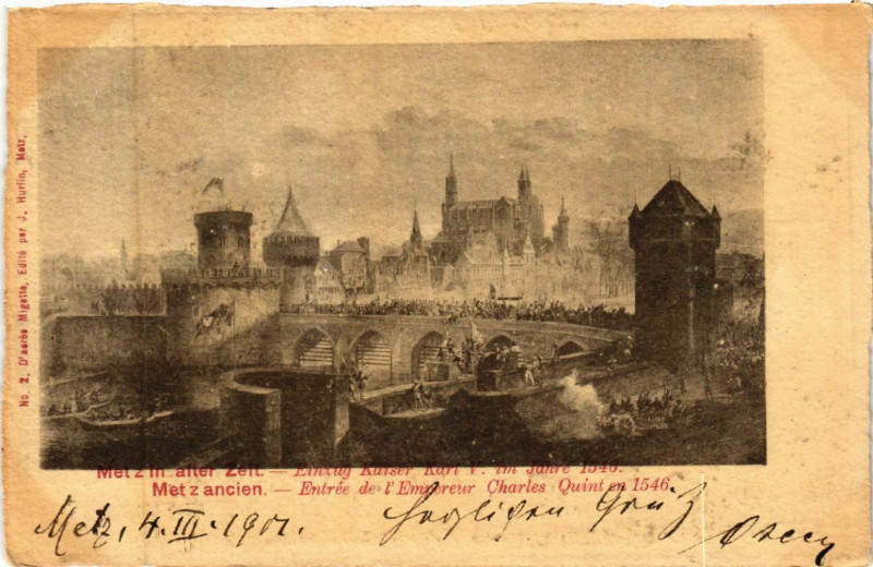 Carte postale ancienne Metz in alter Zeit Einzug Kaiser V. im Jahre 1540 Metz ancien à Metz