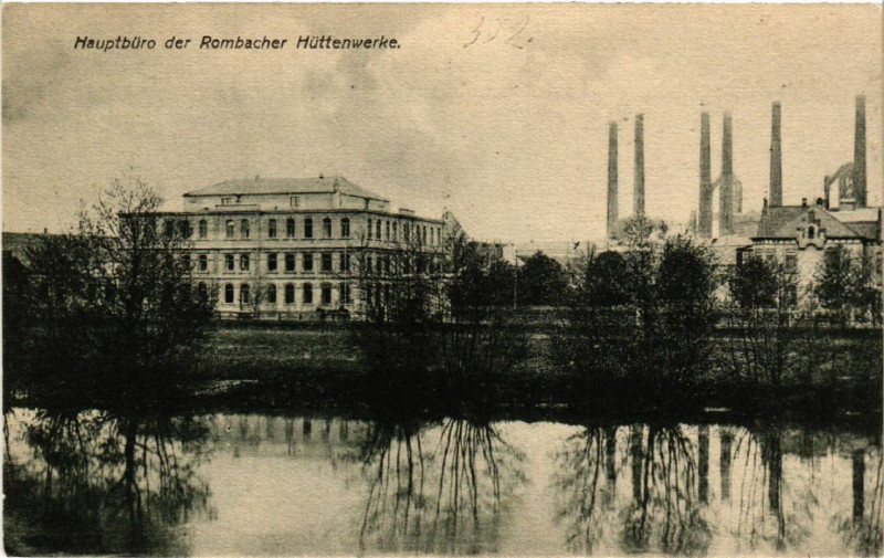 Carte postale ancienne Hauptburo der Rombacher Huttenwerke
