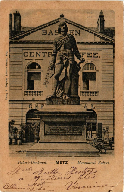 Carte postale ancienne Fabert-Denkmal - Metz à Metz
