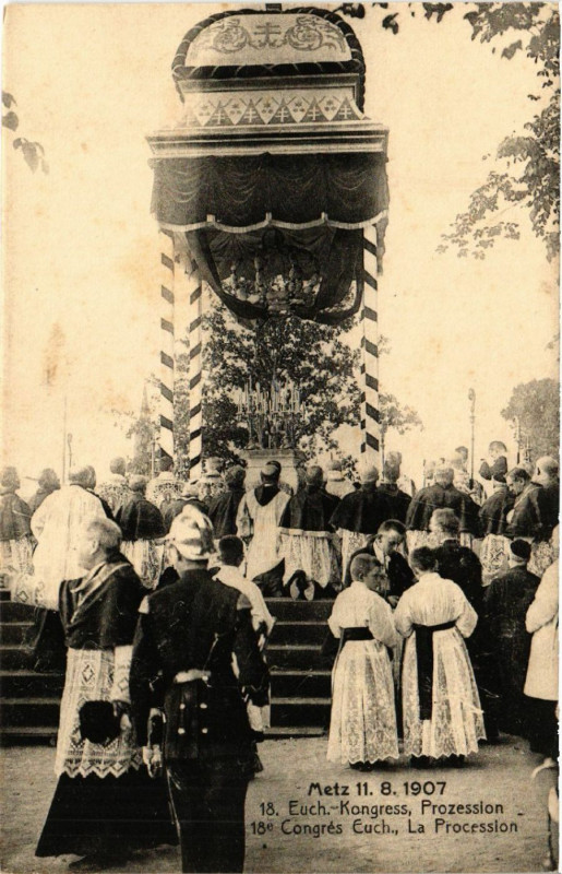 Carte postale ancienne Metz 11. 8. 1907 18. Euch-Kongress Prozession à Metz