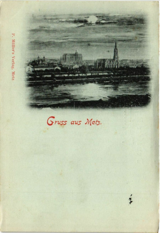 Carte postale ancienne Gruss aus Metz à Metz