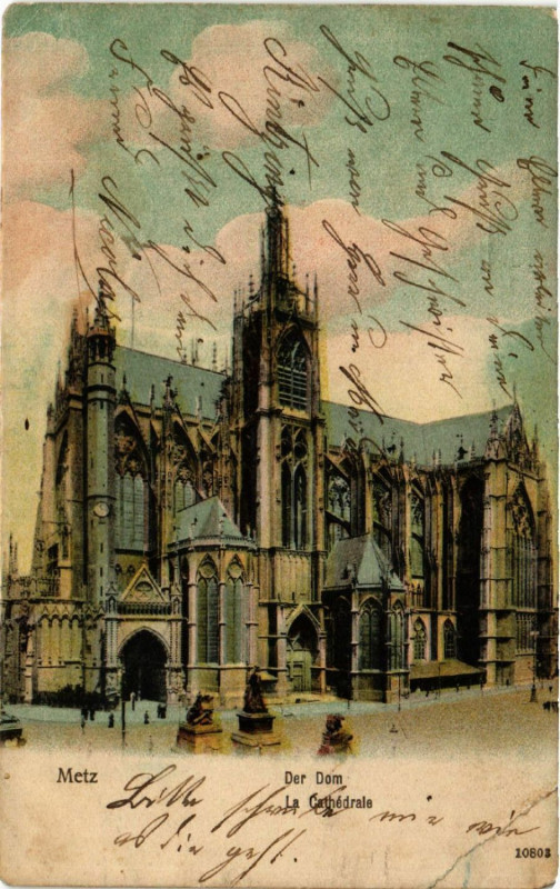 Carte postale ancienne Metz Der Dom à Metz