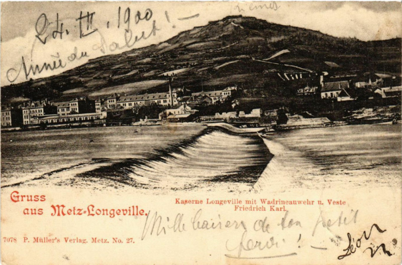 Carte postale ancienne Gruss aus Metz Kaserne Longeville mit Wadrineauwehr u Ve à Metz