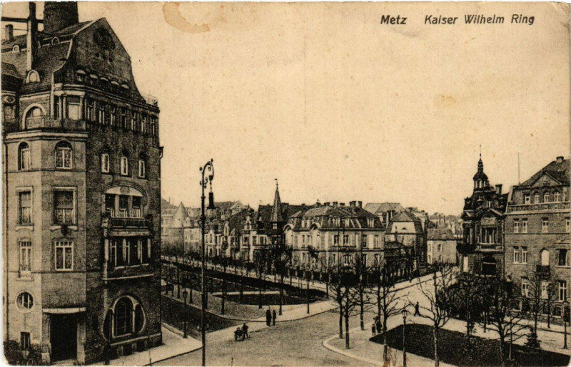 Carte postale ancienne Metz Kaiser Wilhelm Ring à Metz