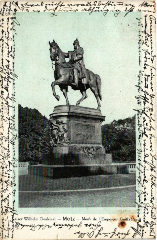 Carte postale ancienne Kaiser Wilhelm Denkmal - Metz à Metz