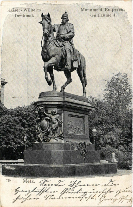 Carte postale ancienne Kaiser - Wilhelm Denkmal Metz à Metz