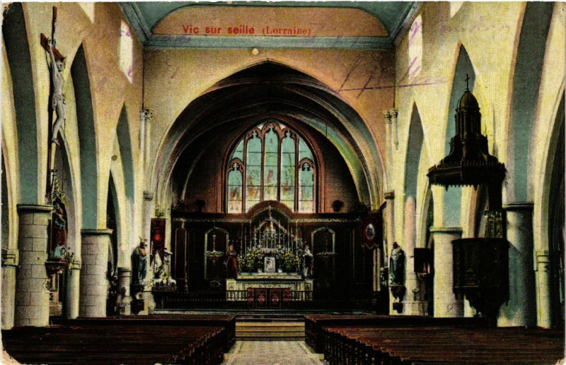 Carte postale ancienne Vic-sur-Seille - Vic a. d. Seille - Interieur de L'Eglise à Vic-sur-Seille