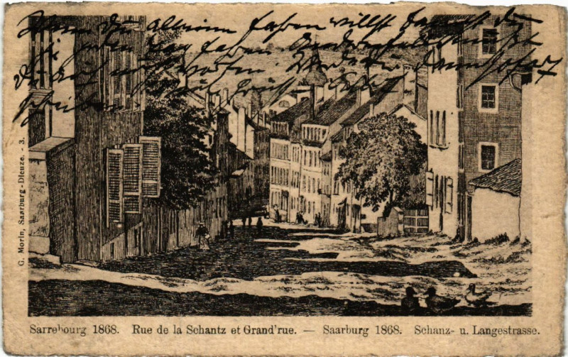 Carte postale ancienne Sarrebourg - Saarburg i. L. - Rue de la Schantz et Grande'rue à Sarrebourg