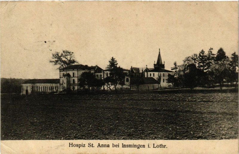 Carte postale ancienne Hospiz Saint-Anna bei Insmingen i. Lothr. à Insming
