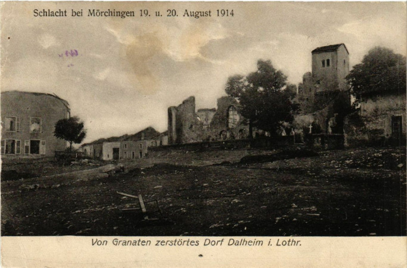 Carte postale ancienne Dorf Dahlheim - Rue Scene - Ruines 1914