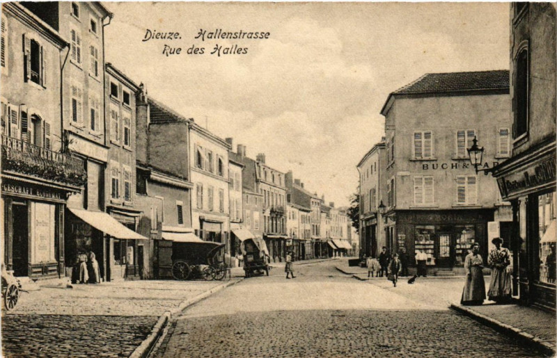 Carte postale ancienne Dieuze - Duss i. L. - Hallenstrasse - Rue des Halles à Dieuze