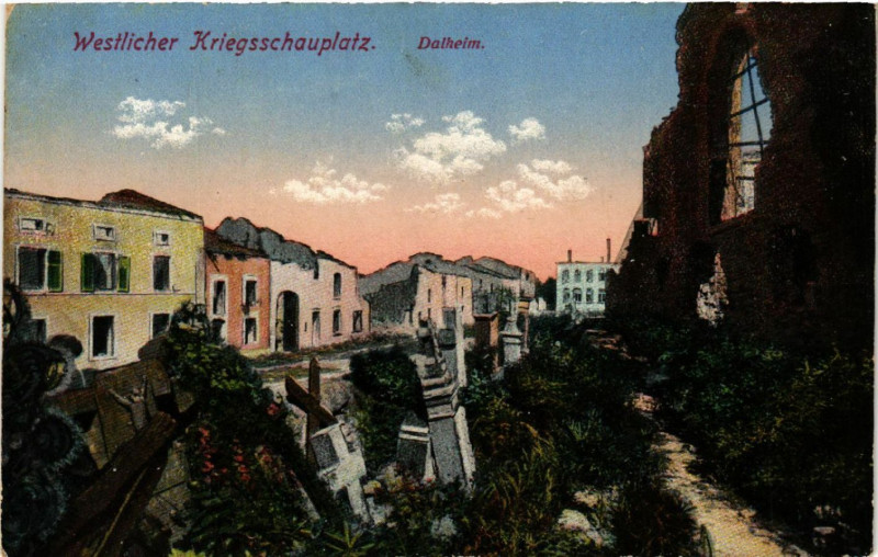 Carte postale ancienne Dahlheim - Westlicher Kriegsschauplatz - Ruines
