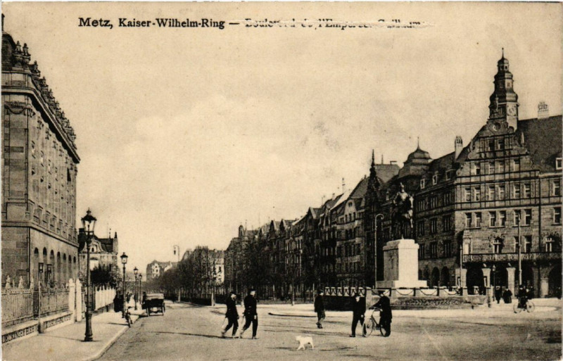 Carte postale ancienne Metz - Kaiser Wilhelm-Ring à Metz