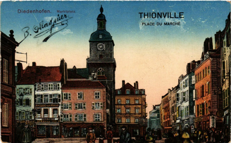 Carte postale ancienne Thionville - Place du Marche à Thionville
