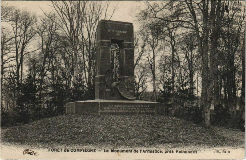 Carte postale ancienne Foret de Compiegne Monument de l'Armistice à Compiègne