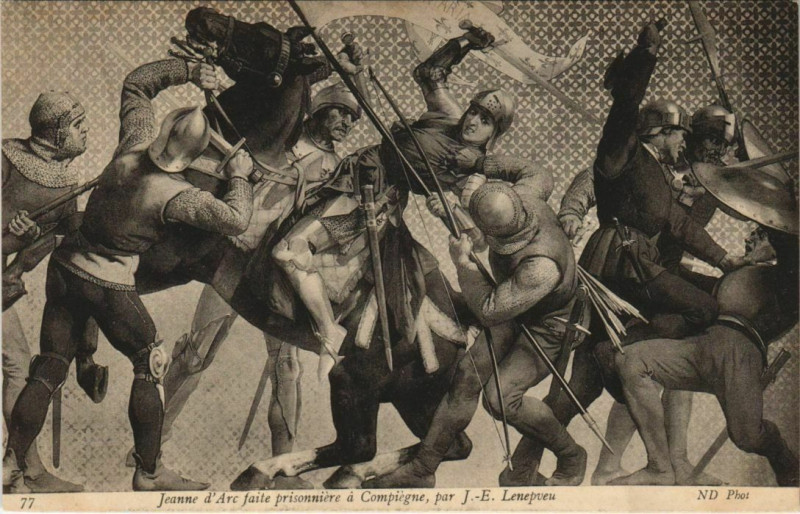 Carte postale ancienne Compiegne Jeanne d'Arc faite prisonniere à Compiègne