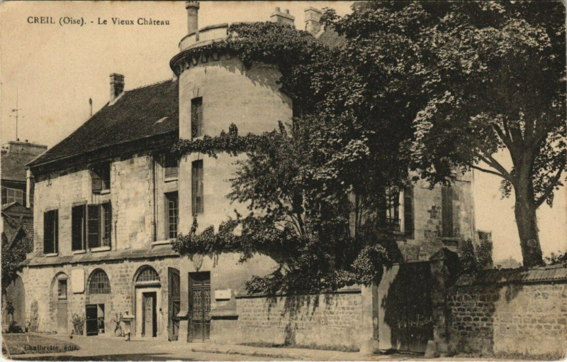 Carte postale ancienne Creil - Le Vieux Chateau à Creil