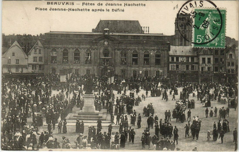 Carte postale ancienne Beauvais - Fetes de Jeanne Hachette Place Jeanne Hachette apres le à Beauvais