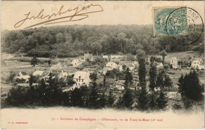 Carte postale ancienne Env. de Compiegne - Ollencourt Vu de Tracy - Le - Mont à Compiègne