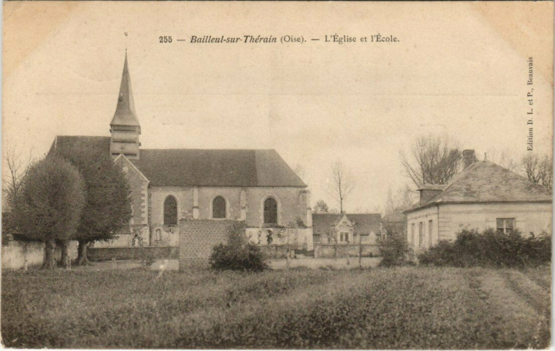 Carte postale ancienne Bailleul - Sur - Therain - L'Eglise et I'Ecole