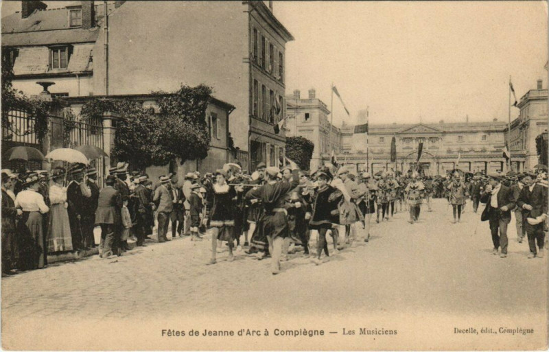 Carte postale ancienne Compiegne Fetes de Jeanne d'Arc, Les Musiciens à Compiègne