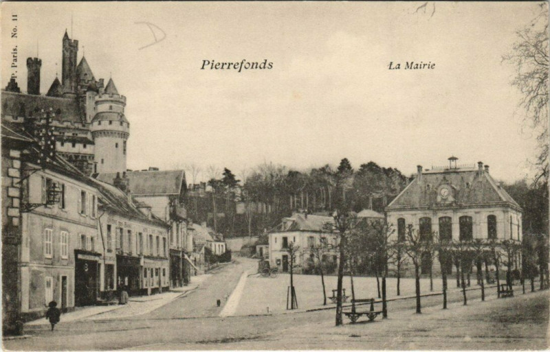 Carte postale ancienne Pierrefonds La Mairie à Pierrefonds