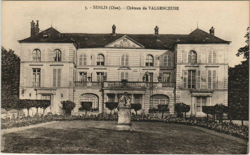 Carte postale ancienne Senlis - Chateau de Valgenceuse à Senlis