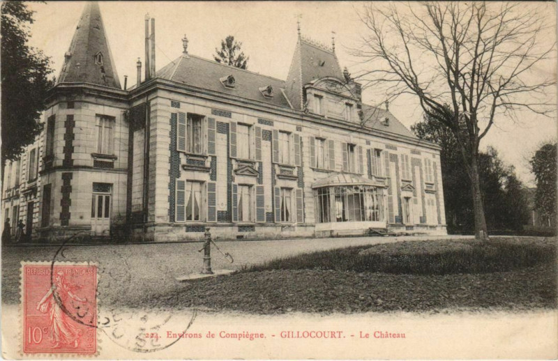 Carte postale ancienne Env. de Compiegne - Gillocourt - Le Chateau à Compiègne