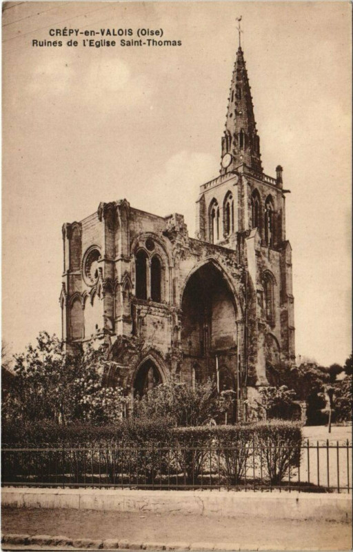 Carte postale ancienne Crepy-en-Valois Ruines de l'Eglise Saint-Thomas à Crépy-en-Valois