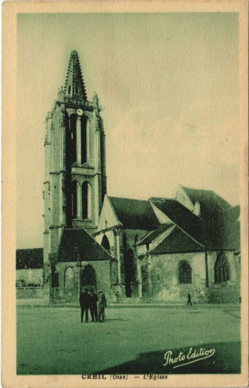 Carte postale ancienne Creil - L'Eglise à Creil