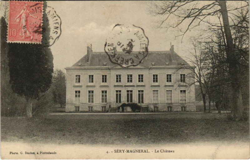 Carte postale ancienne Sery Magneral - Le Chateau
