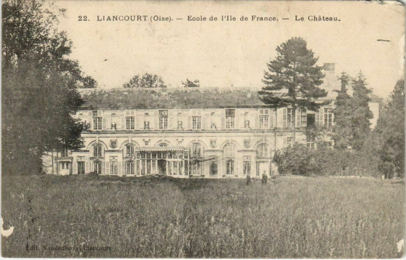 Carte postale ancienne Liancourt - Ecole de l'lle de France - Le Chateau à Liancourt