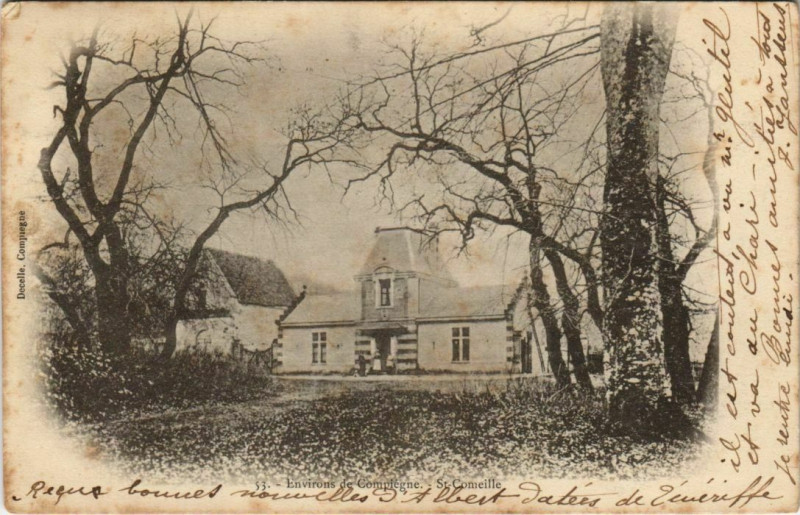 Carte postale ancienne Env. de Compiegne Saint-Comeille à Compiègne