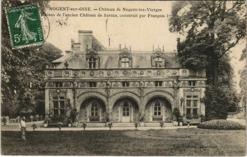 Carte postale ancienne Nogent-sur-Oise - Chateau de Nogent-les-Vierges Raines de l'ancien à Nogent-sur-Oise