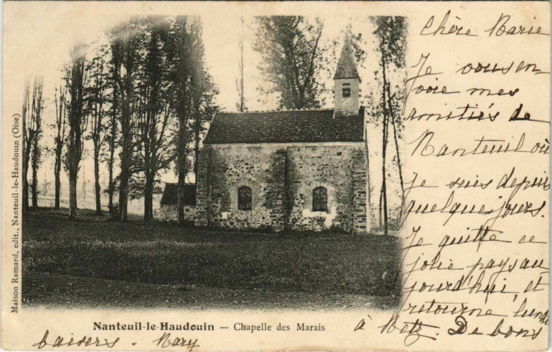 Carte postale ancienne Nanteuil-le-Haudouin - Chapelle des Marais à Nanteuil-le-Haudouin