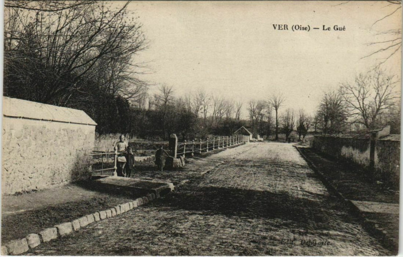 Carte postale ancienne Ver - Le Gue